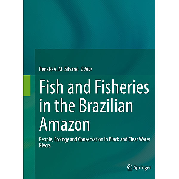 Fish and Fisheries in the Brazilian Amazon