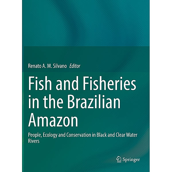 Fish and Fisheries in the Brazilian Amazon