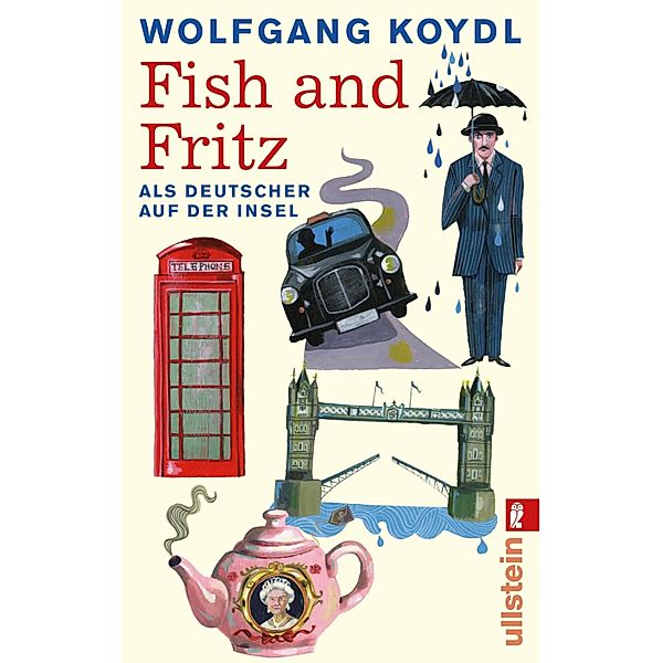 Fish and Fritz / Ullstein eBooks, Wolfgang Koydl