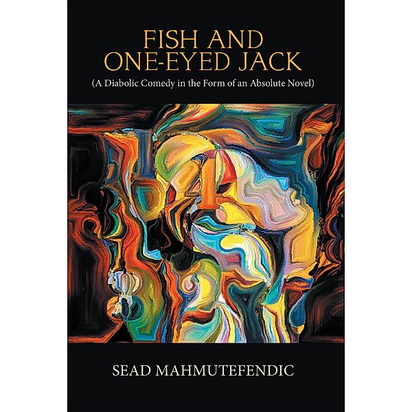 Fish and One-Eyed Jack, Sead Mahmutefendic