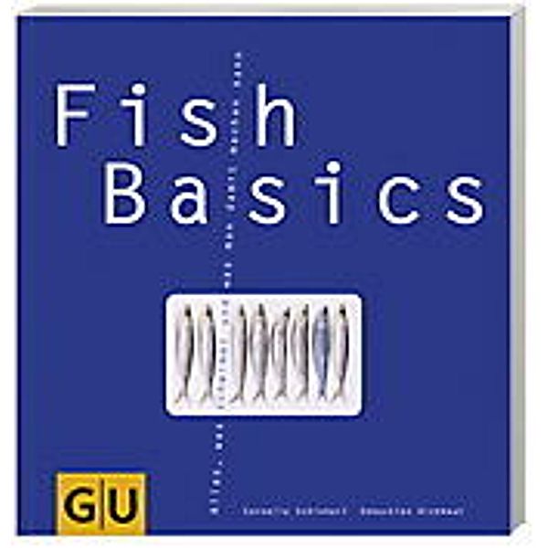 Fish Basics, Cornelia Schinharl, Sebastian Dickhaut