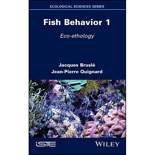 Fish Behavior 1, Jacques Brusle, Jean-Pierre Quignard