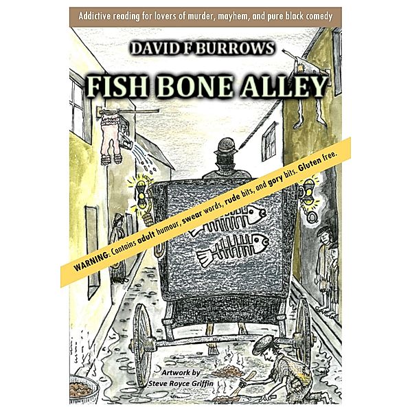 Fish Bone Alley, David F Burrows