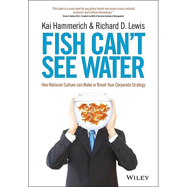 Fish Can't See Water, Kai Hammerich, Richard D. Lewis