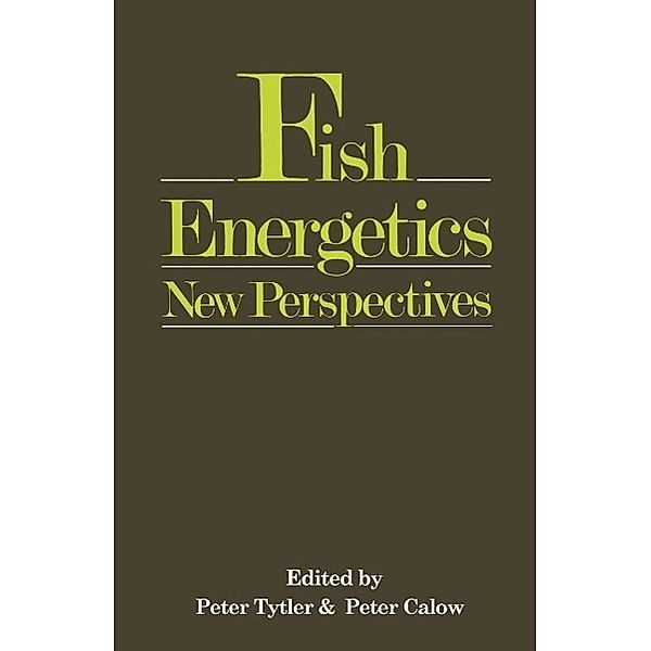 Fish Energetics, Peter Tytler, Peter Calow