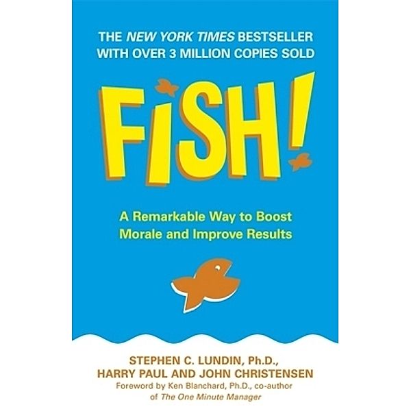 Fish!, English edition, Stephen C. Lundin, Harry Paul, John Christensen