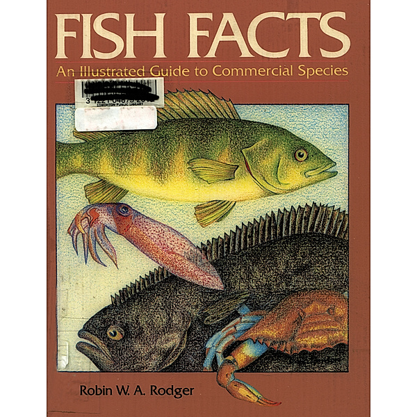 Fish Facts, W. A. Rodger, Jardine