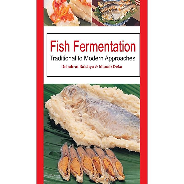 Fish Fermentation, Debabrat Baishya