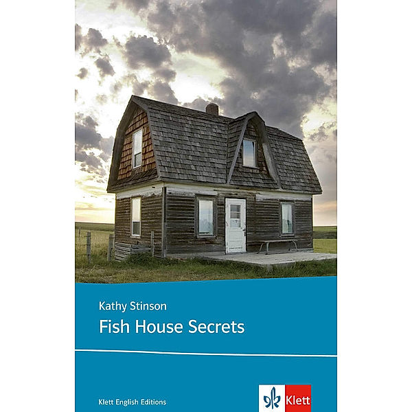 Fish House Secrets, Kathy Stinson