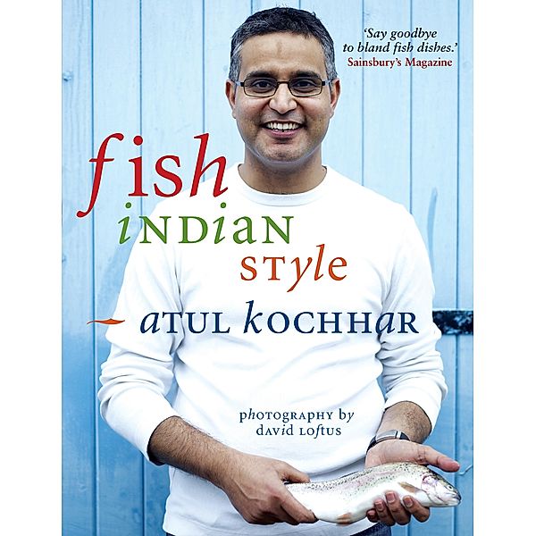 Fish, Indian Style, Atul Kochhar