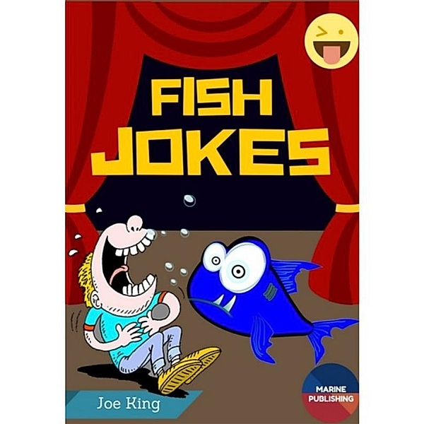 Fish Jokes, Joe King