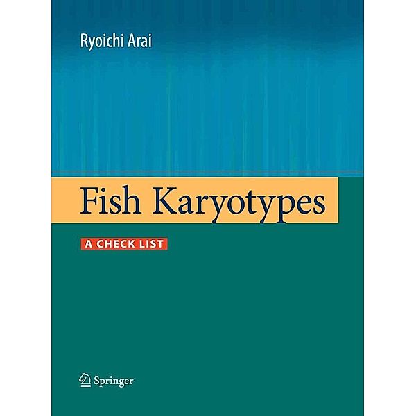 Fish Karyotypes, Ryoichi Arai