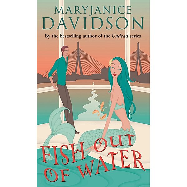 Fish Out Of Water / Fred the Mermaid Trilogy Bd.3, Mary Janice Davidson