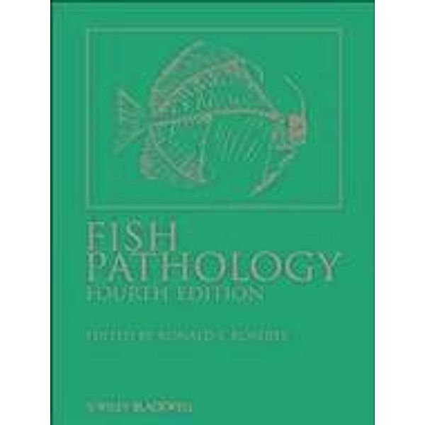 Fish Pathology, Ronald J. Roberts