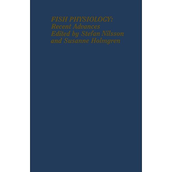 Fish Physiology: Recent Advances