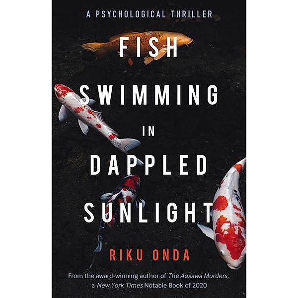 Fish Swimming in Dappled Sunlight, Riku Onda