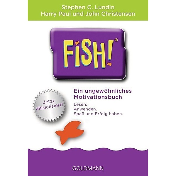 Fish!(TM), Stephen C. Lundin, Harry Paul, John Christensen