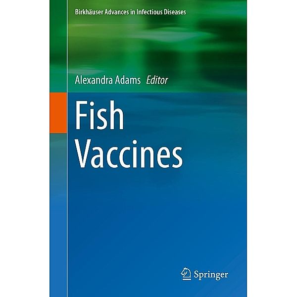 Fish Vaccines / Birkhäuser Advances in Infectious Diseases