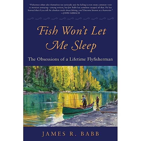 Fish Won't Let Me Sleep, James R. Babb