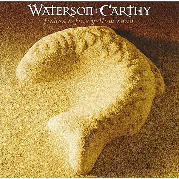 Fished & Fine Yellow Sand, Waterson:Carthy