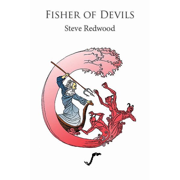 Fisher of Devils, Steve Redwood