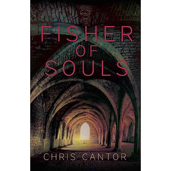 Fisher of Souls, Chris Cantor