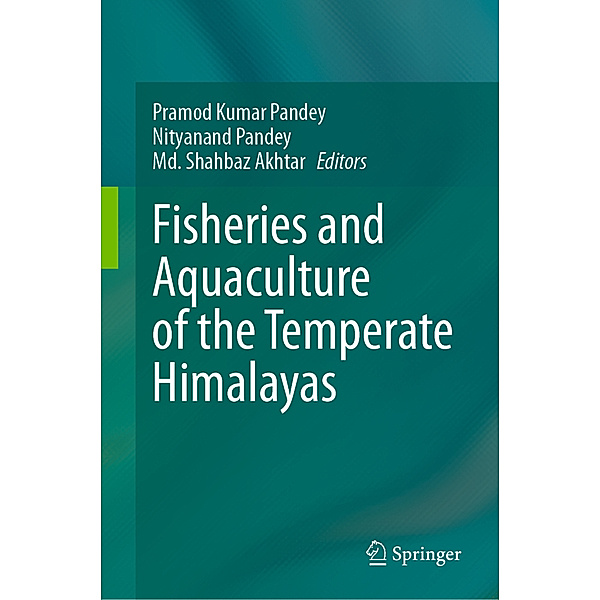 Fisheries and Aquaculture of the Temperate Himalayas