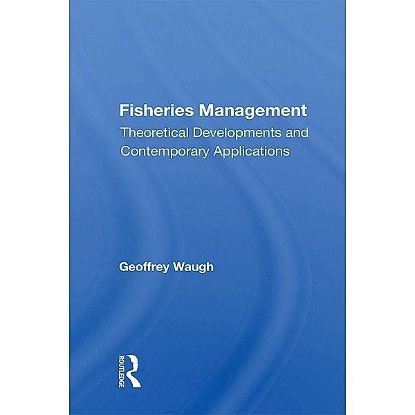 Fisheries Management, Geoffrey Waugh