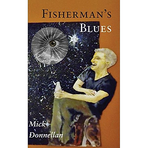 Fisherman's Blues, Mick Donnellan