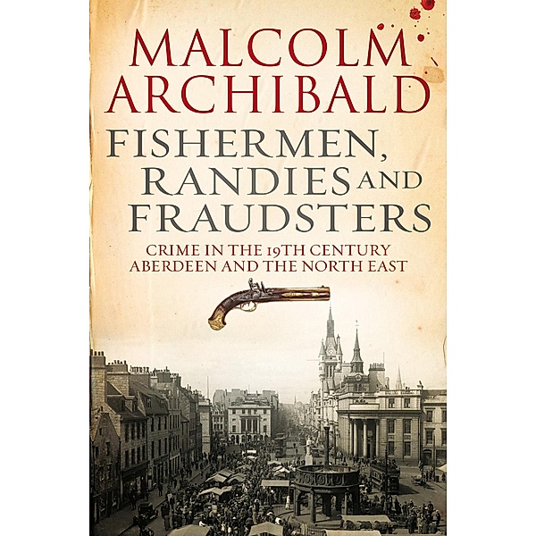 Fishermen, Randies and Fraudsters, Malcolm Archibald