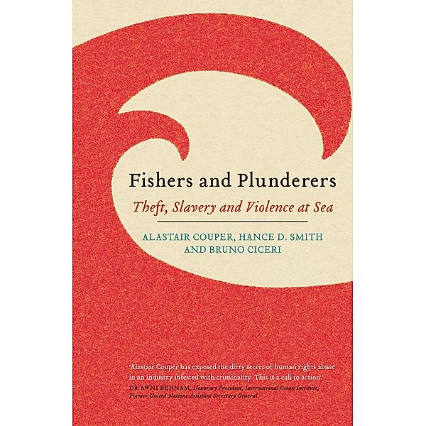Fishers and Plunderers, Alastair Couper, Hance D. Smith, Bruno Ciceri