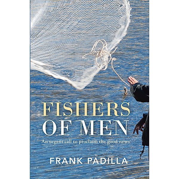 Fishers of Men, Frank Padilla