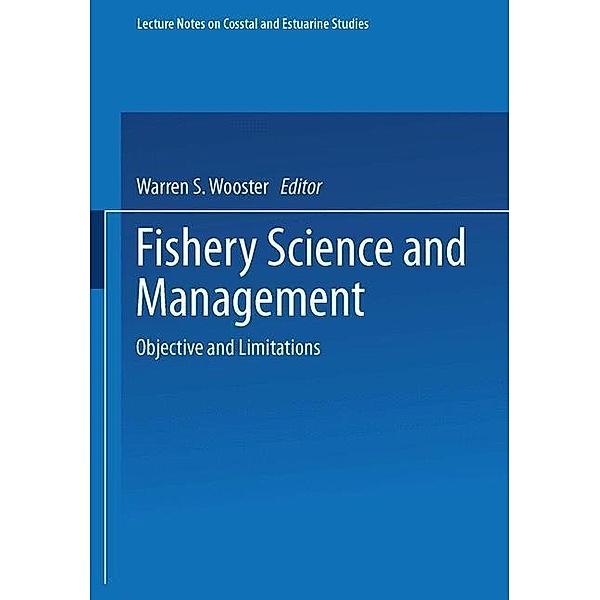 Fishery Science and Management / Coastal and Estuarine Studies Bd.28