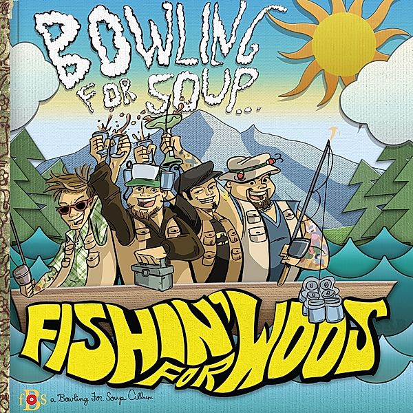 Fishin&Rsquo, For Woos (Col. Vinyl), Bowling For Soup