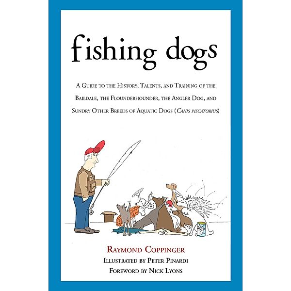 Fishing Dogs, Raymond Coppinger