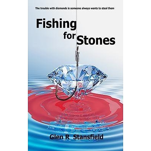 Fishing for Stones / The Man in a Hat, Glen R Stansfield