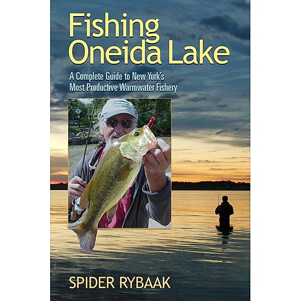 Fishing Oneida Lake, Spider Rybaak
