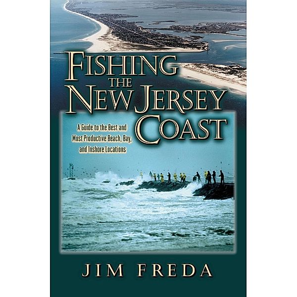 Fishing the New Jersey Coast, Jim Freda
