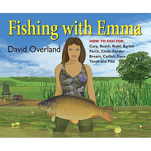 Fishing with Emma, David Overland