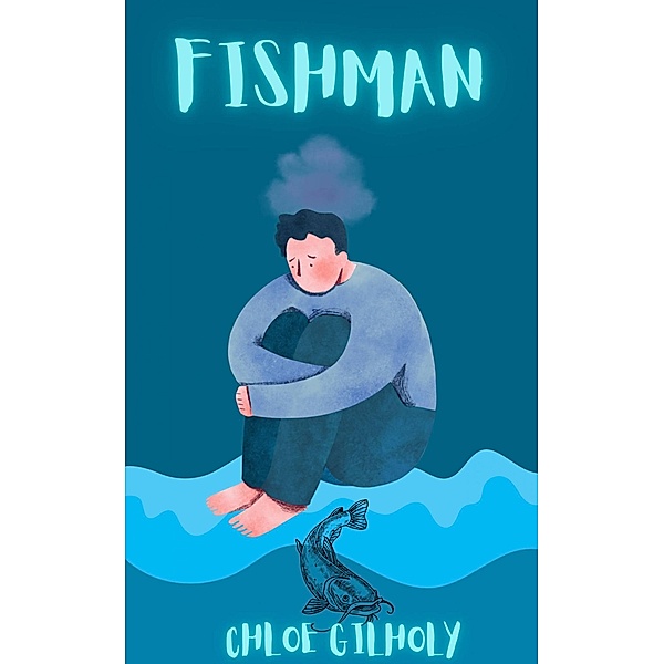 Fishman, Chloe Gilholy