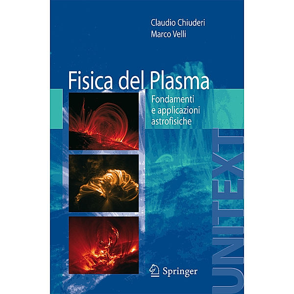 Fisica del Plasma, Claudio Chiuderi, Marco Velli