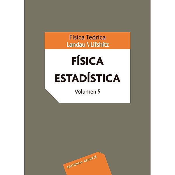 Física teórica. Física estadística / Física teórica de Landau, L. D. Landau, E. M. Lifshitz, V. B. Berestetskii, L. P. Pitaevskii