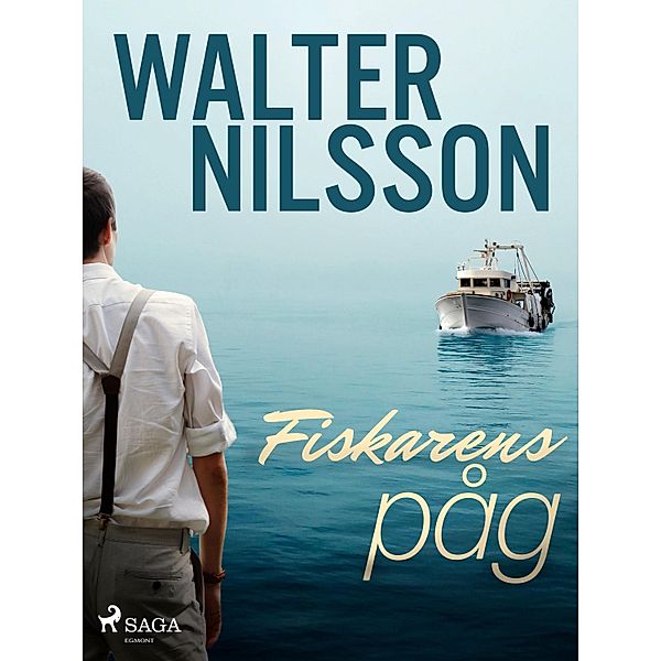 Fiskarens påg, Walter Nilsson