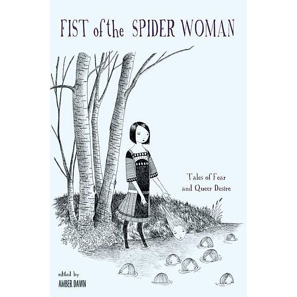 Fist of the Spider Woman, Amber Dawn