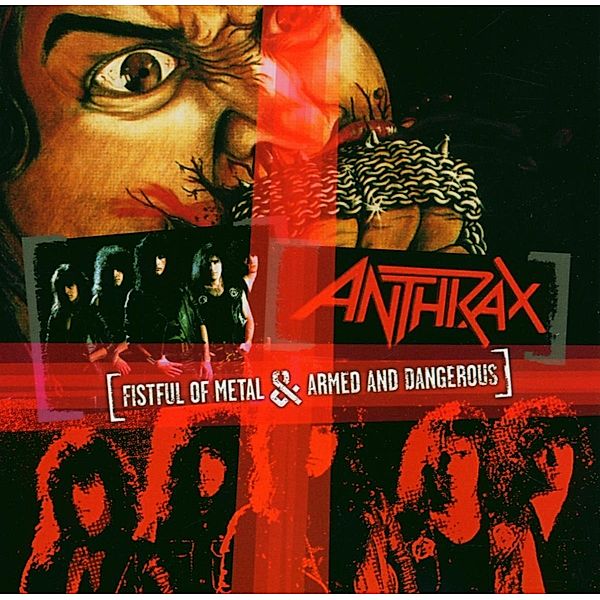 Fistful Of Metal/Armed And Dangerous, Anthrax