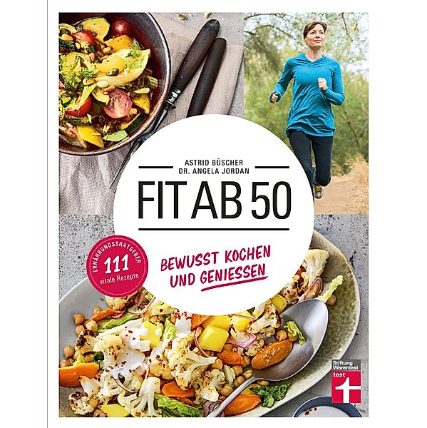 Fit ab 50, Angela Jordan, Astrid Büscher