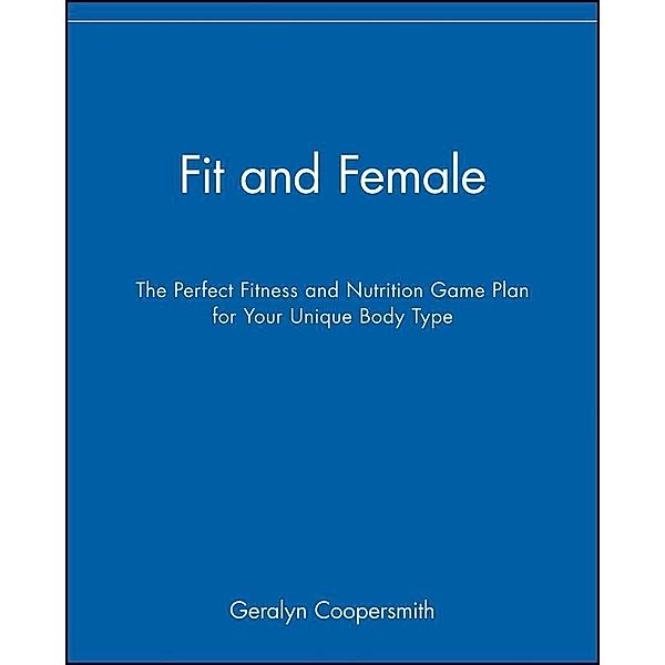 Fit and Female, Geralyn Coopersmith
