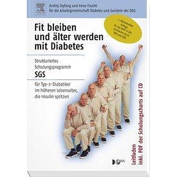 Fit bleiben und älter werden mit Diabetes, m. CD-ROM, Andrej Zeyfang, Irene Feucht