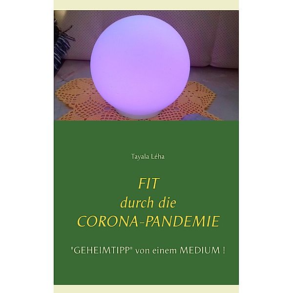 Fit durch die Corona-Pandemie, Tayala Léha