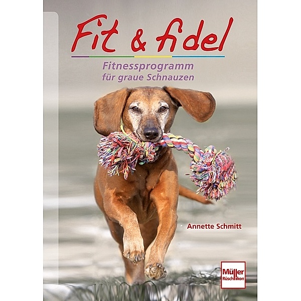 Fit & fidel, Annette Schmitt
